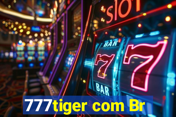 777tiger com Br